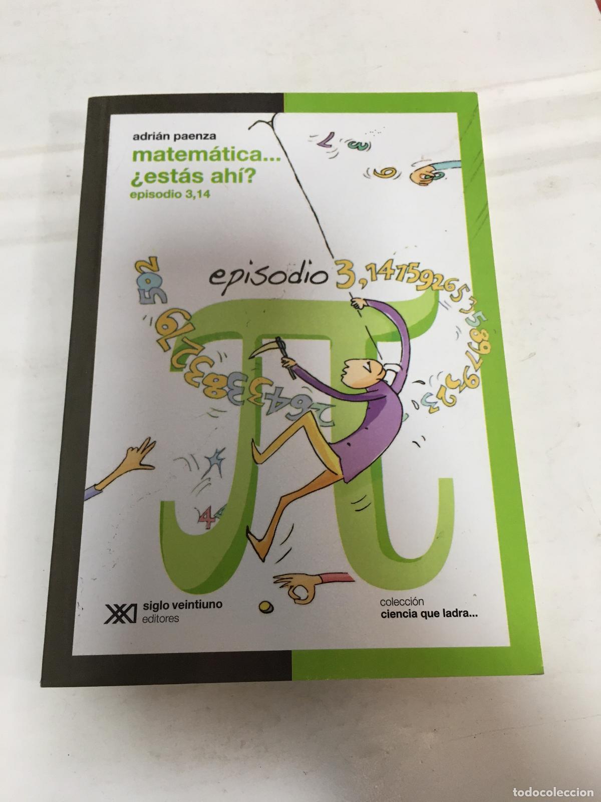 Libros: MATEMATICA.ESTAS AHI? 3 - PAENZA, ADRIAN - Foto 1