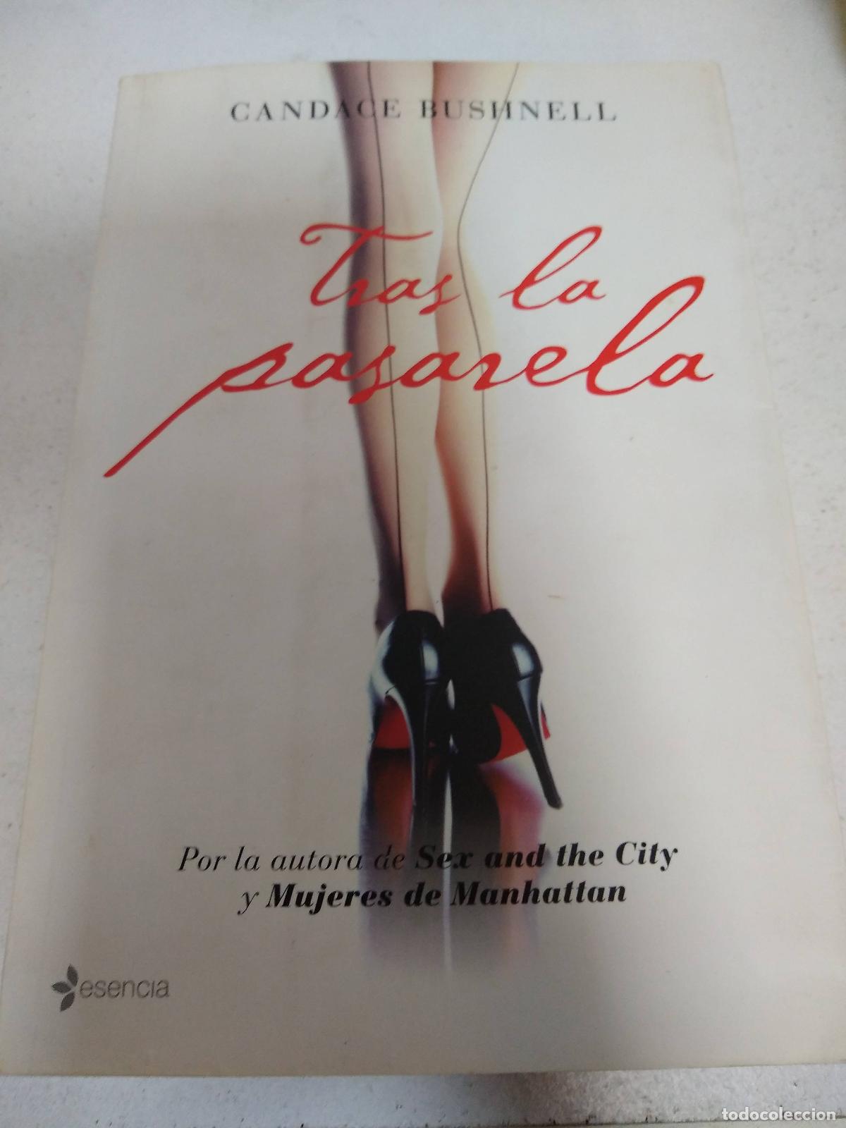 Libros: Tras la pasarela - Candace Bushnell - Foto 1