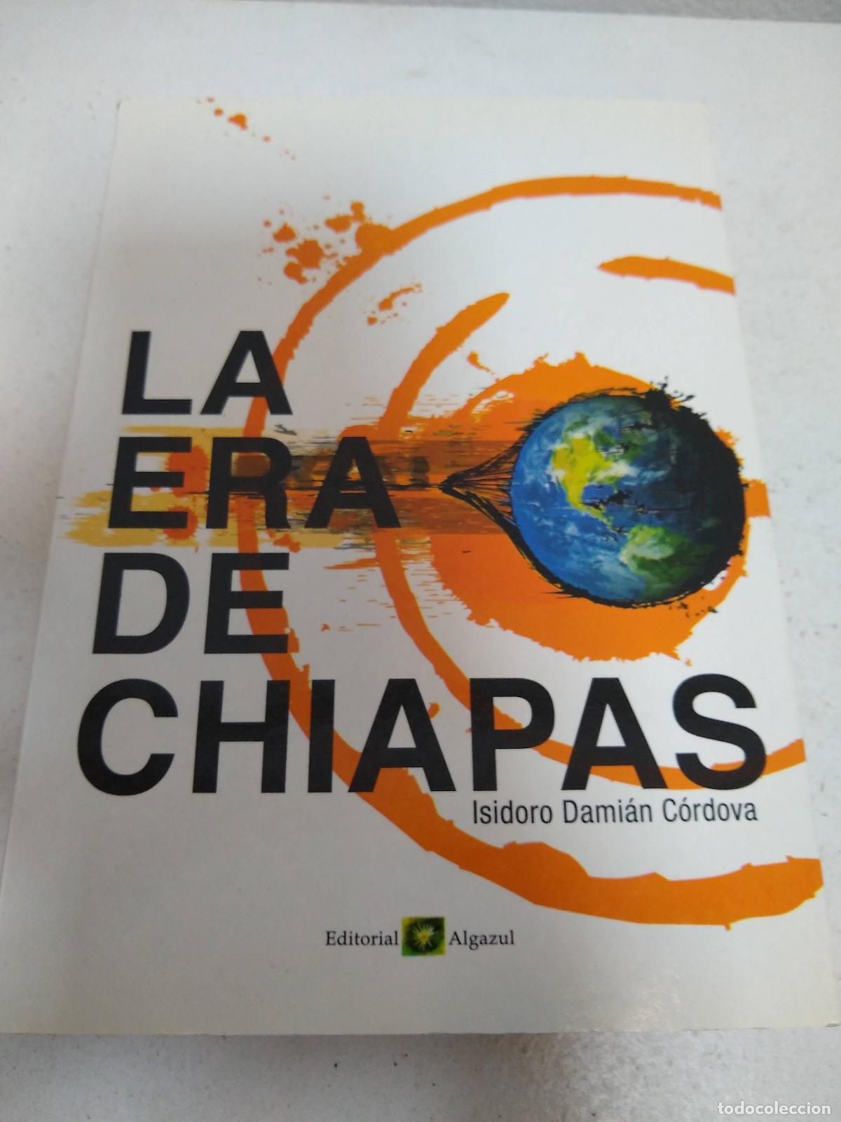 Libros: Libro era de chiapas la - Isidoro Damian Cordova - Foto 1