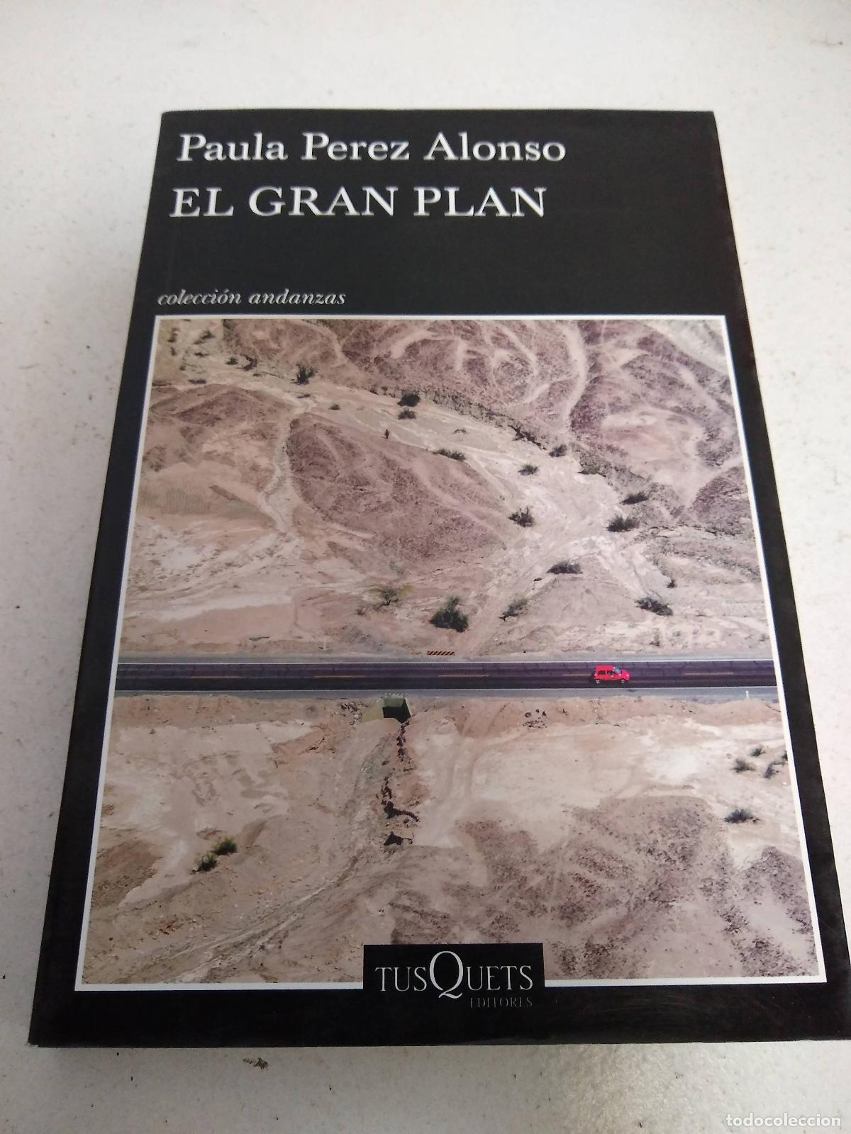 Libros: GRAN PLAN EL Andanzas - Perez Alonso P. - Foto 1