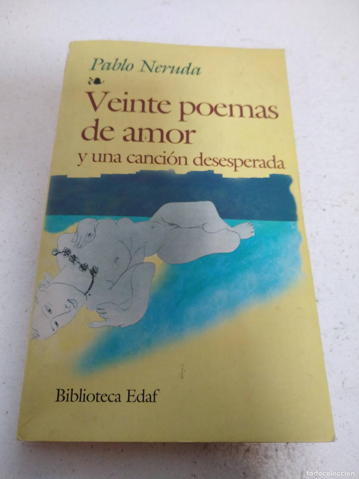 B&uuml;cher: Veinte Poemas De Amor Y Una Cancion Desesperada (biblioteca - NERUDA PABLO (PREMIO NOBEL DE LITERATU