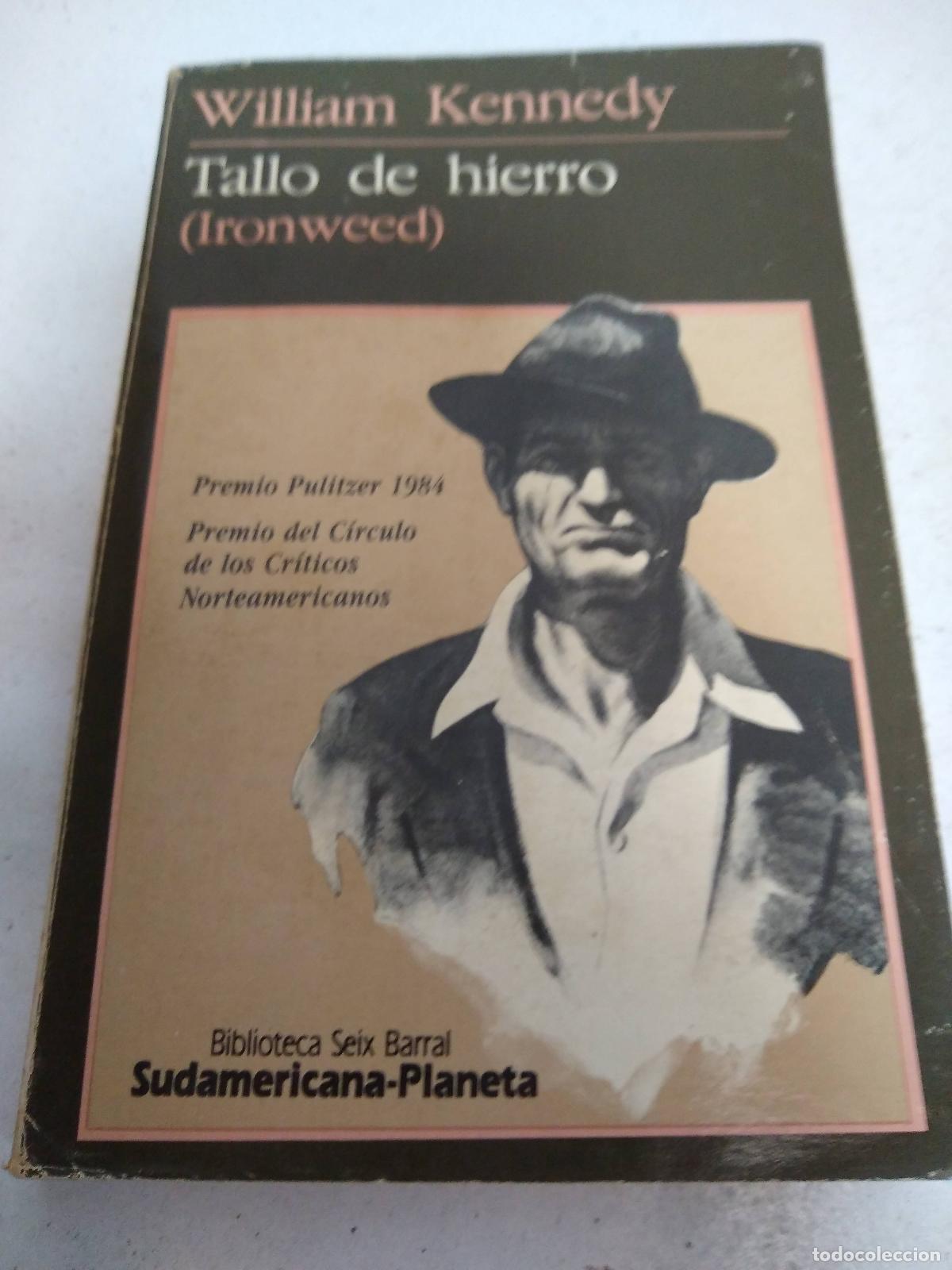 Libros: Tallo de hierro - William Kennedy - Foto 1