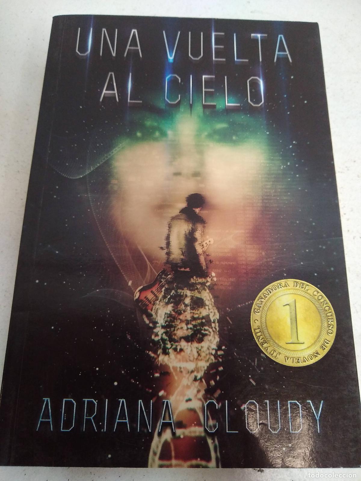 Libros: Una Vuelta Al Cielo - Cloudy, Adriana - Foto 1