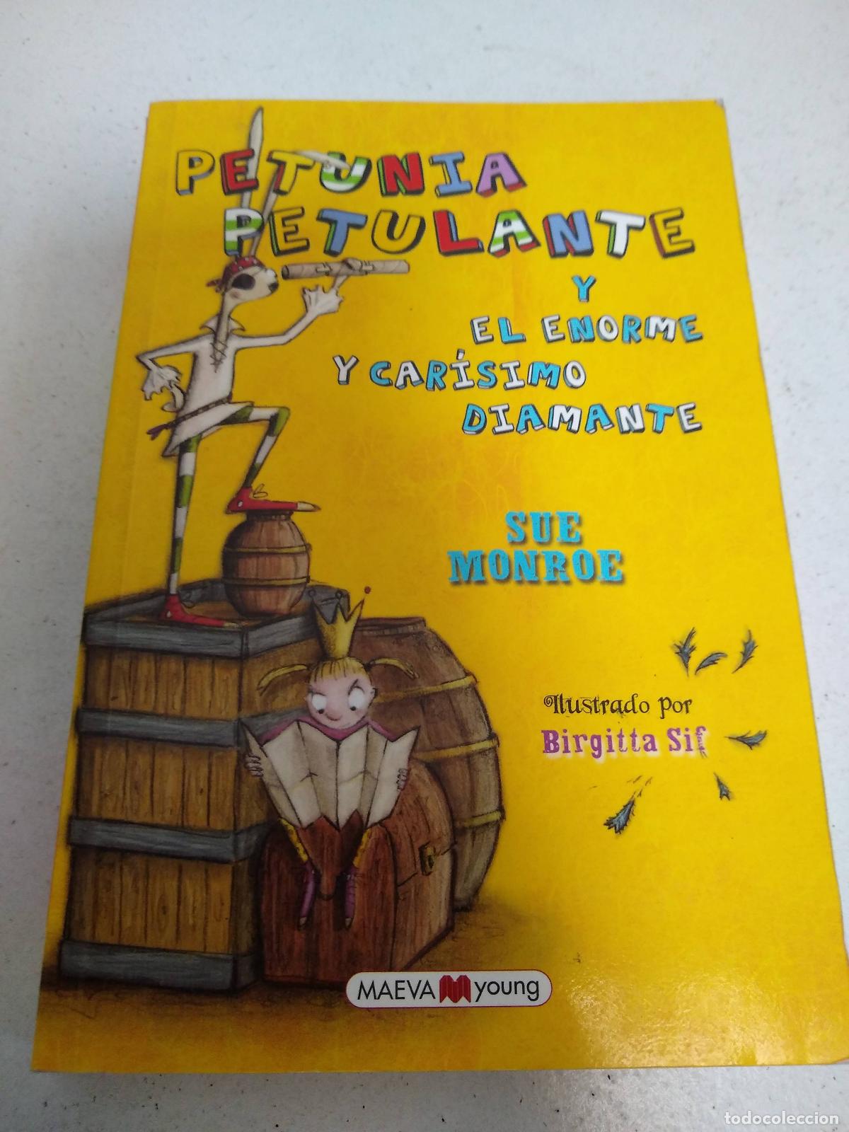 Libros: Petunia Petulante Y El Enorme Y Carisimo Diamante - Monroe, Sue - Foto 1