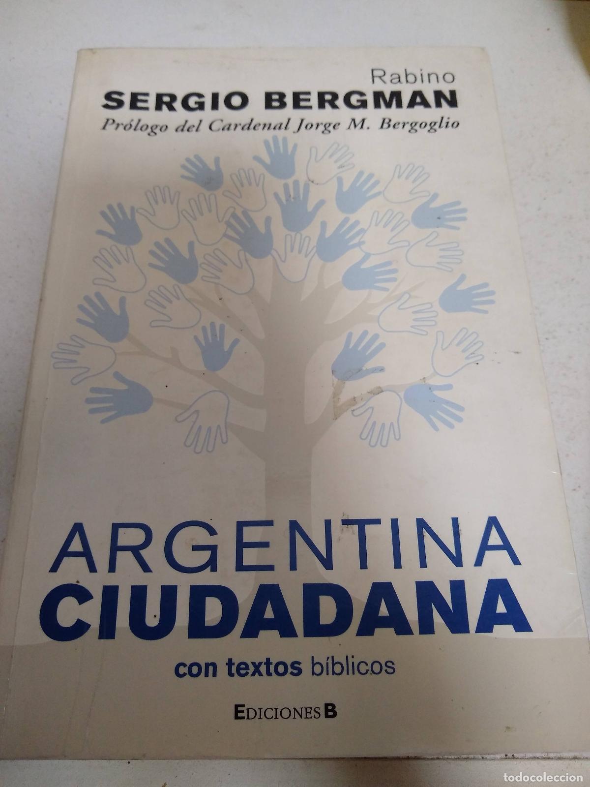 books: ARGENTINA CIUDADANA - Sergio Bergman