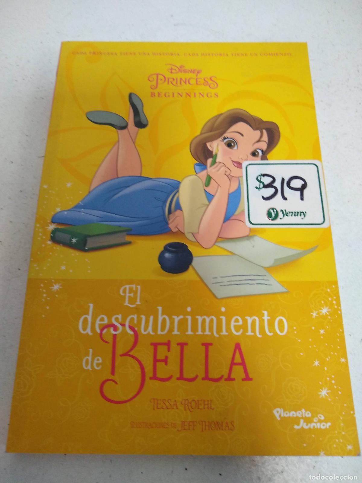 B&uuml;cher: Descubrimiento De Bella - Disney (papel) - DISNEY
