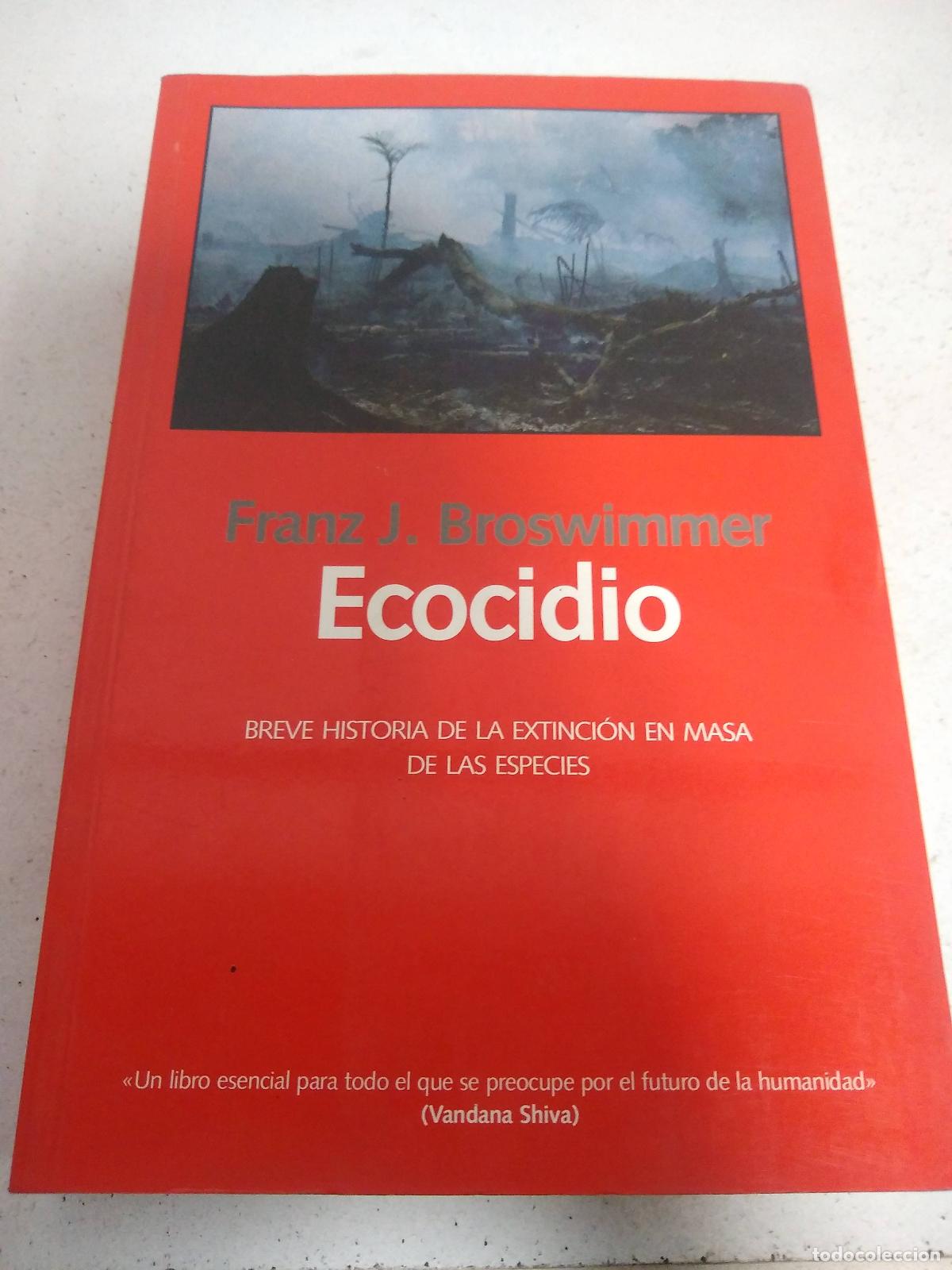 Libros: Ecocidio - Franz J Broswimmer - Foto 1