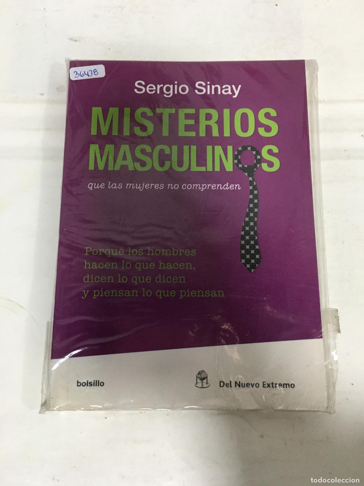 Libros: MISTERIOS MASCULINOS QUE LAS MUJERES NO COMPRENDEN - SINAY