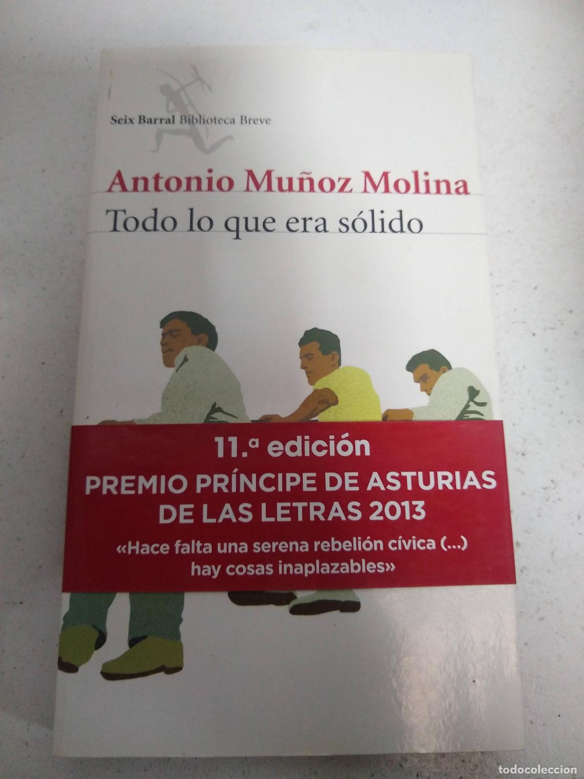 Libros: TODO LO QUE ERA SOLIDO - ANTONIO MU&Ntilde;OZ MOLINA - Foto 1