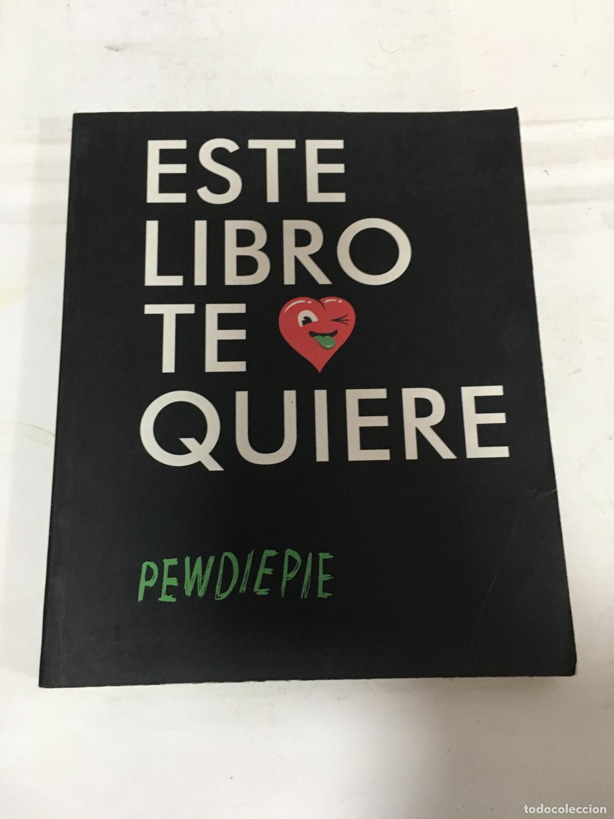 Libros: Este Libro Te Quiere - Pewdiepie - Pewdiepie - Foto 1