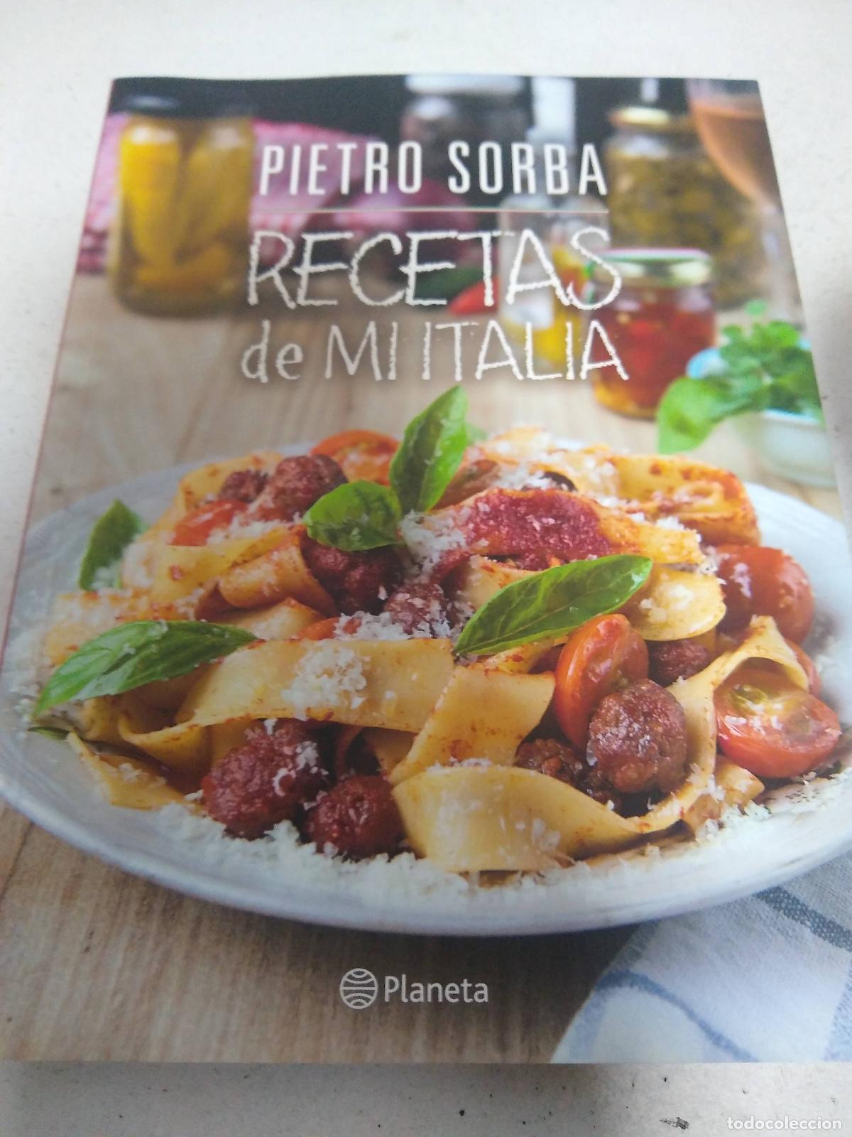 Libros: Recetas De Mi Italia - Sorba Pietro (papel) - SORBA PIETRO