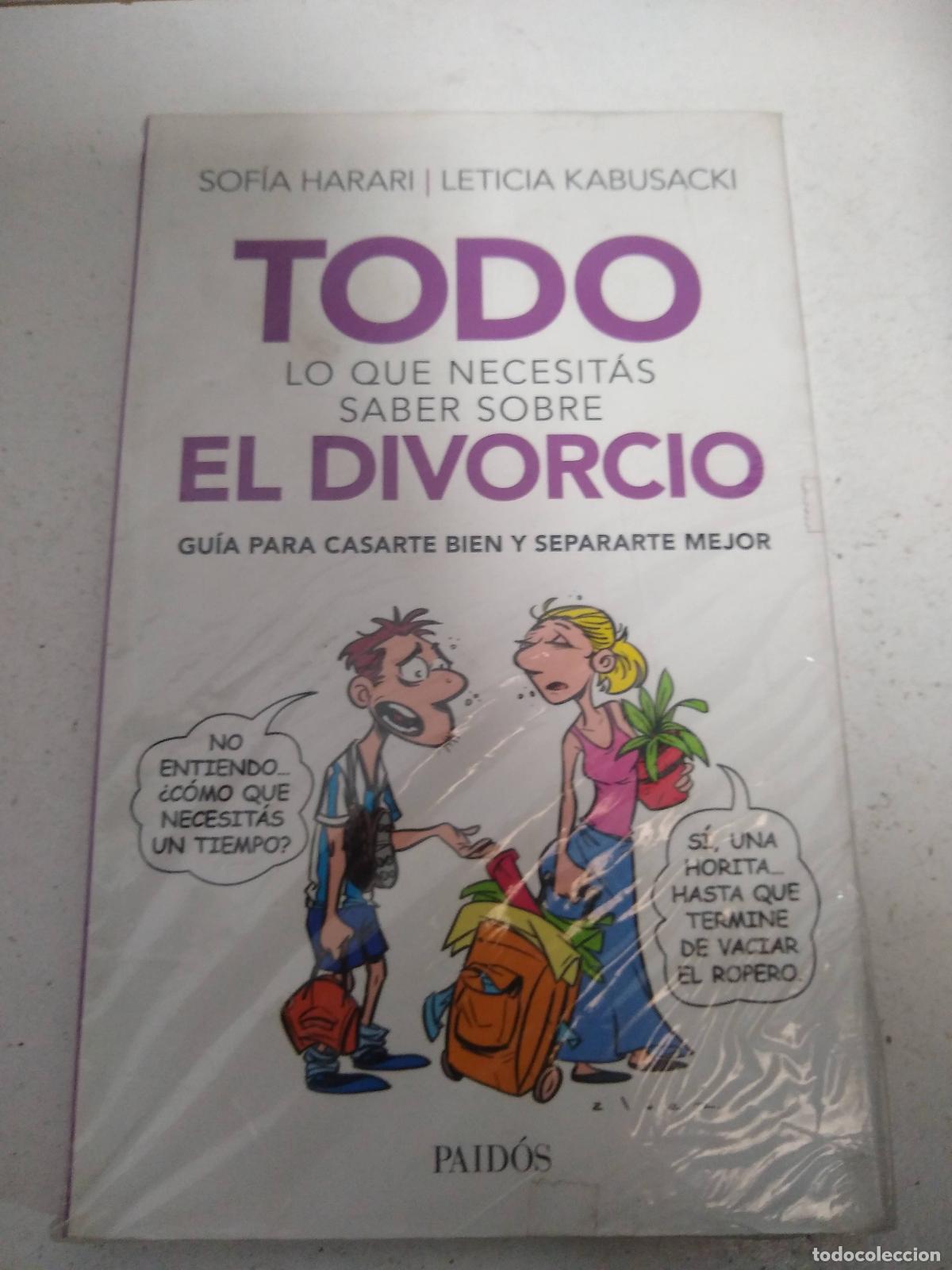 Livres: Todo Lo Que Necesitas Saber Sobre El Divorcio - Harari, Sof a