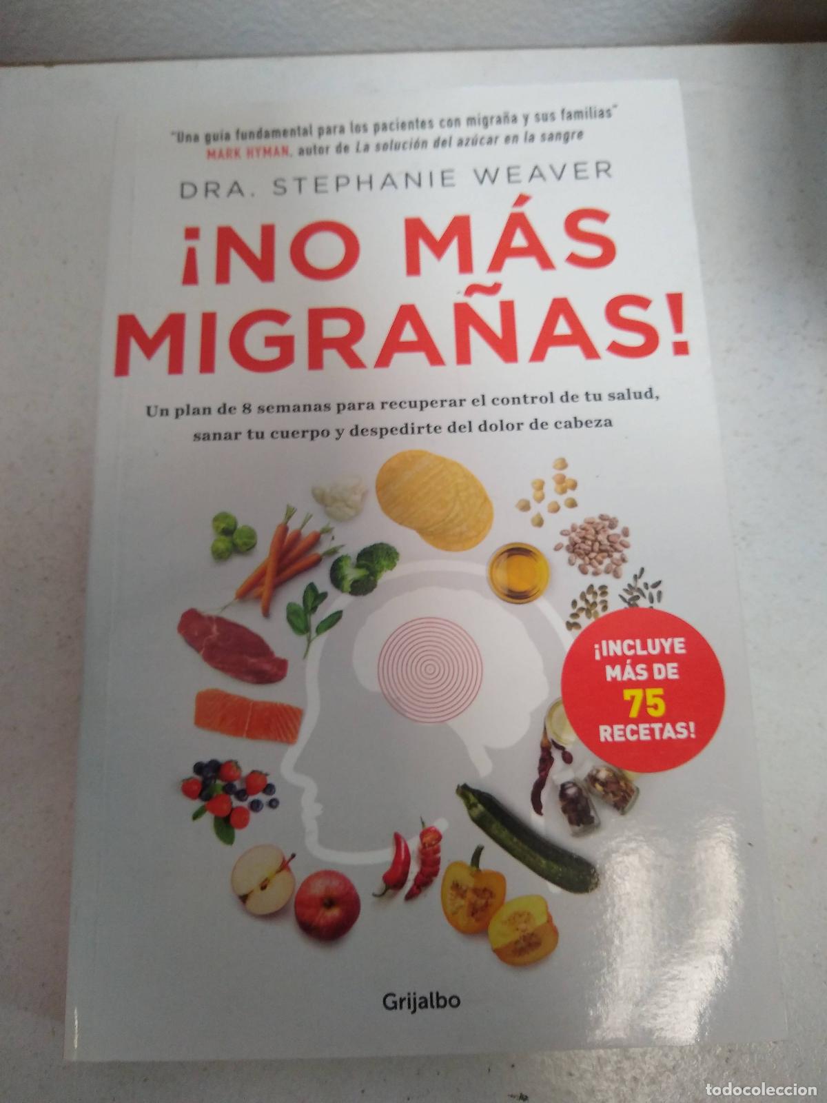 Libros: NO MAS MIGRA&Ntilde;AS !. - WEAVER - Foto 1