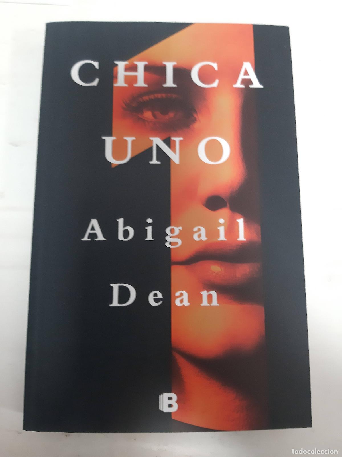 Libros: Chica Uno - Dean, Abigail - Foto 1
