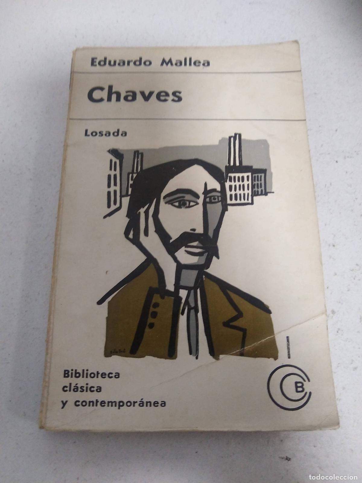 Libros: Chaves - Mallea, Eduardo - Foto 1