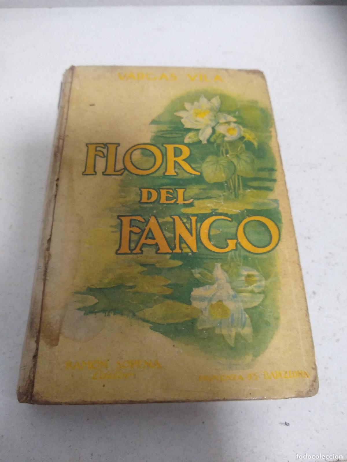 Libros: Flor del fango. Novela. - VARGAS VILA, J. M.- - Foto 1