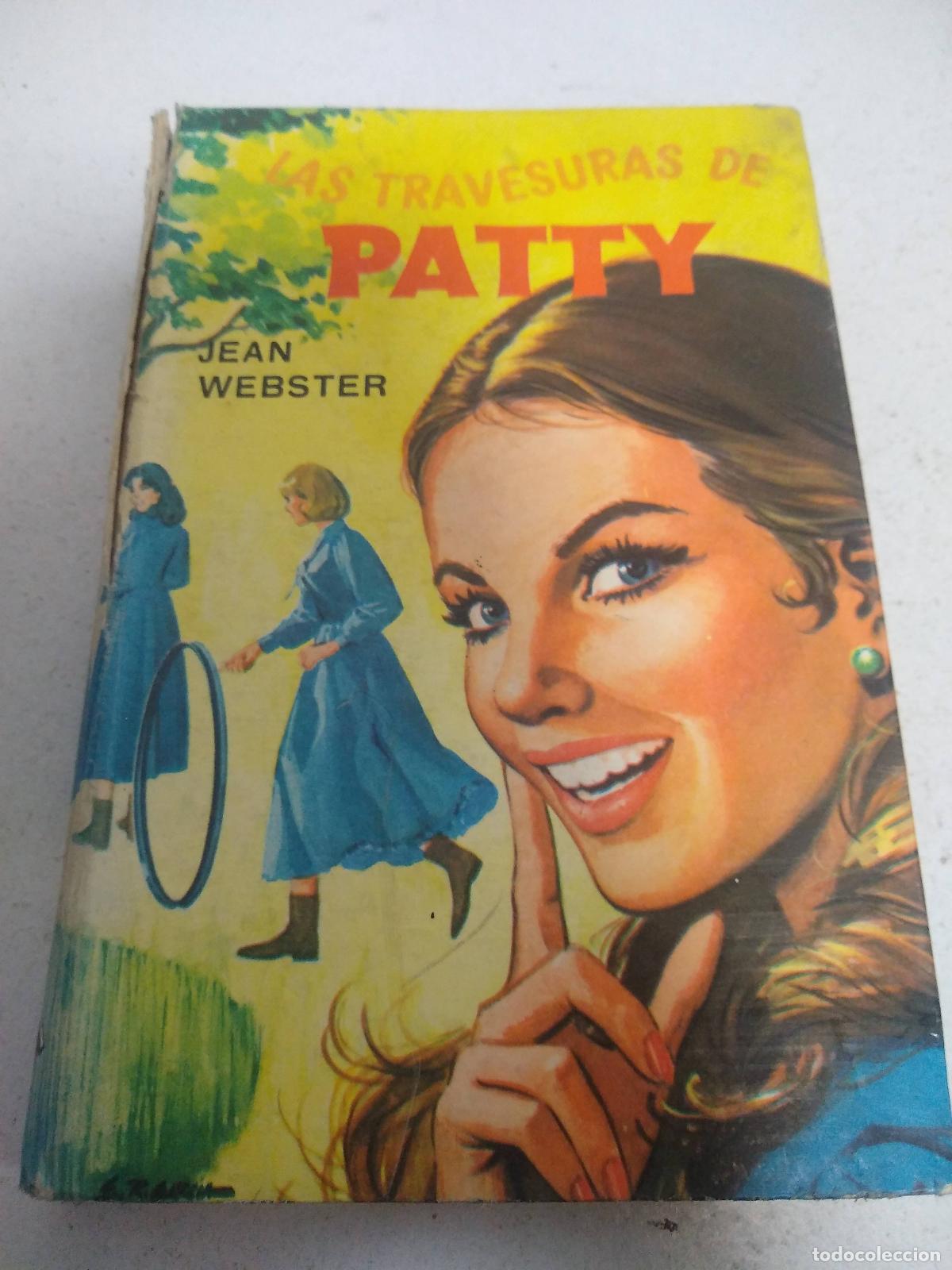 Libros: Las travesuras de Patty - Jean Webster - Foto 1
