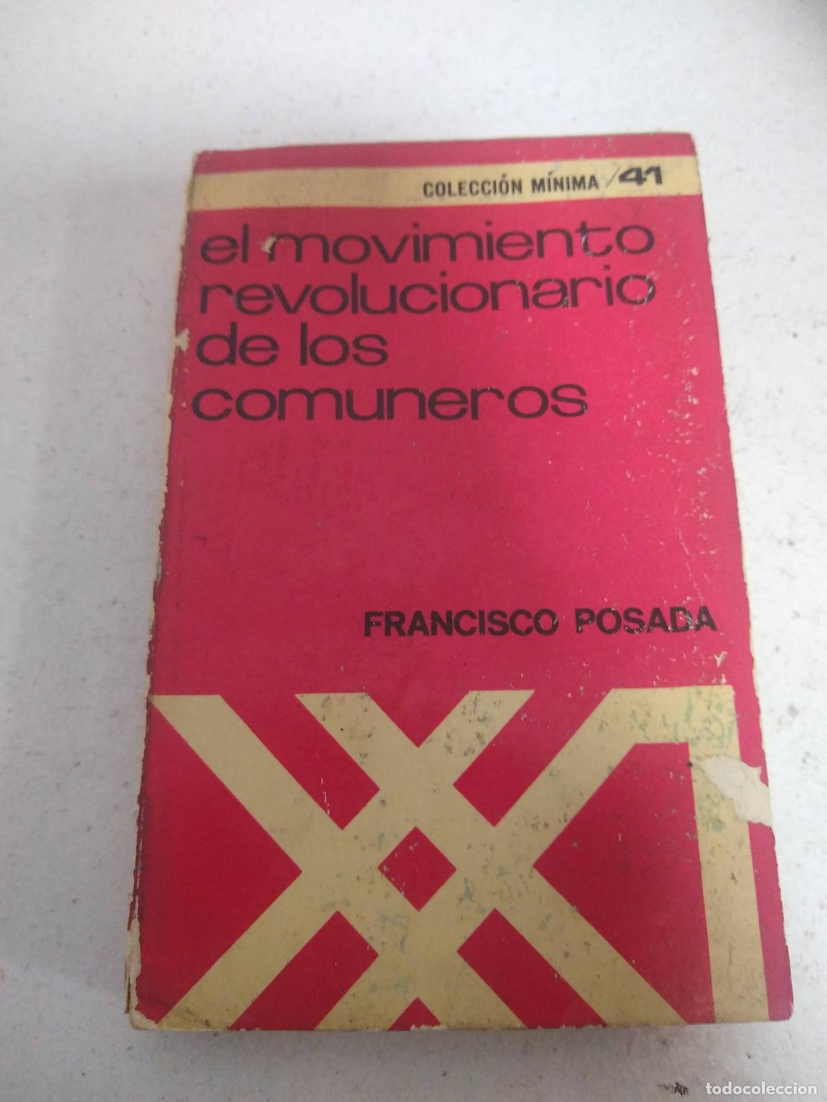 Livros em segunda m&atilde;o: EL MOVIMIENTO REVOLUCIONARIO DE LOS COMUNEROS - Posada. Francisco