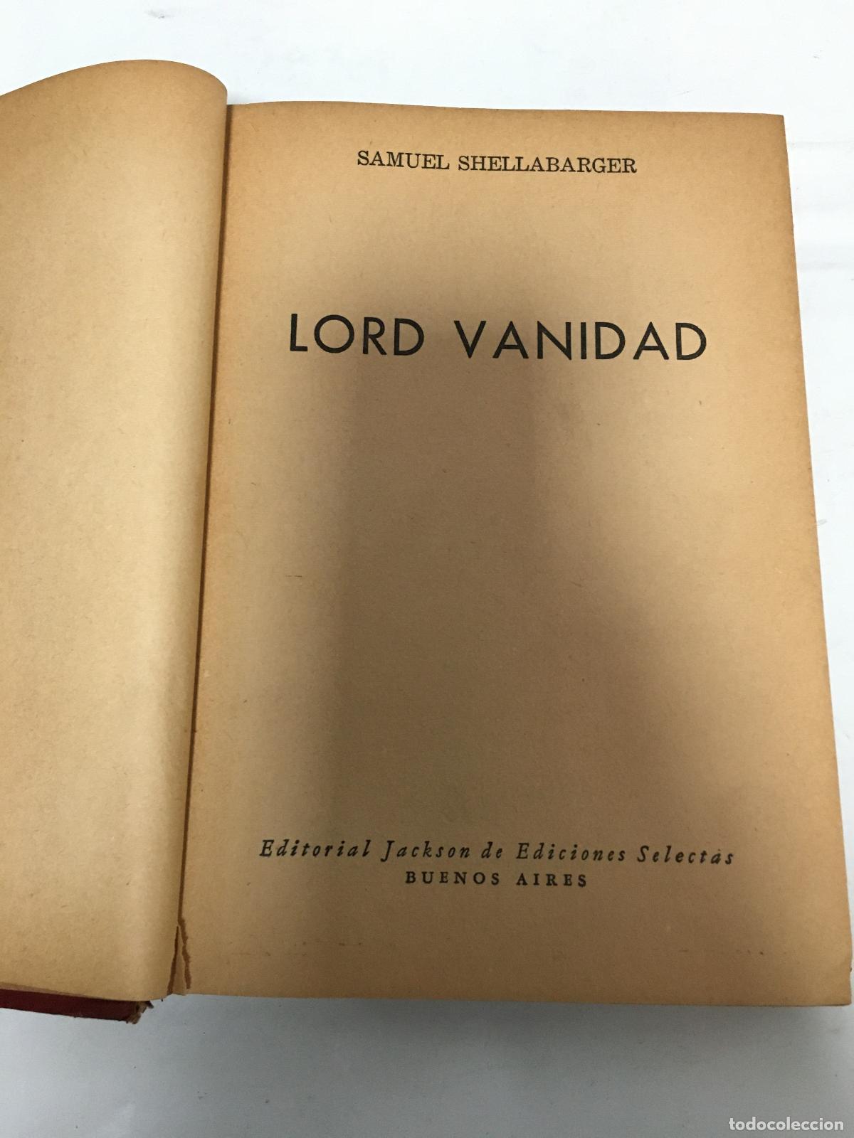Libros: LORD VANIDAD - SHELLABARGER, Samuel - Foto 1