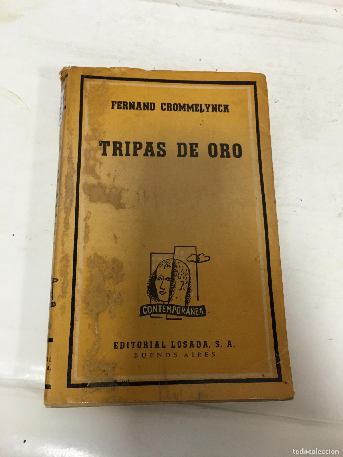 Libros: Tripas de oro. - Fernand Crommelynck - Foto 1