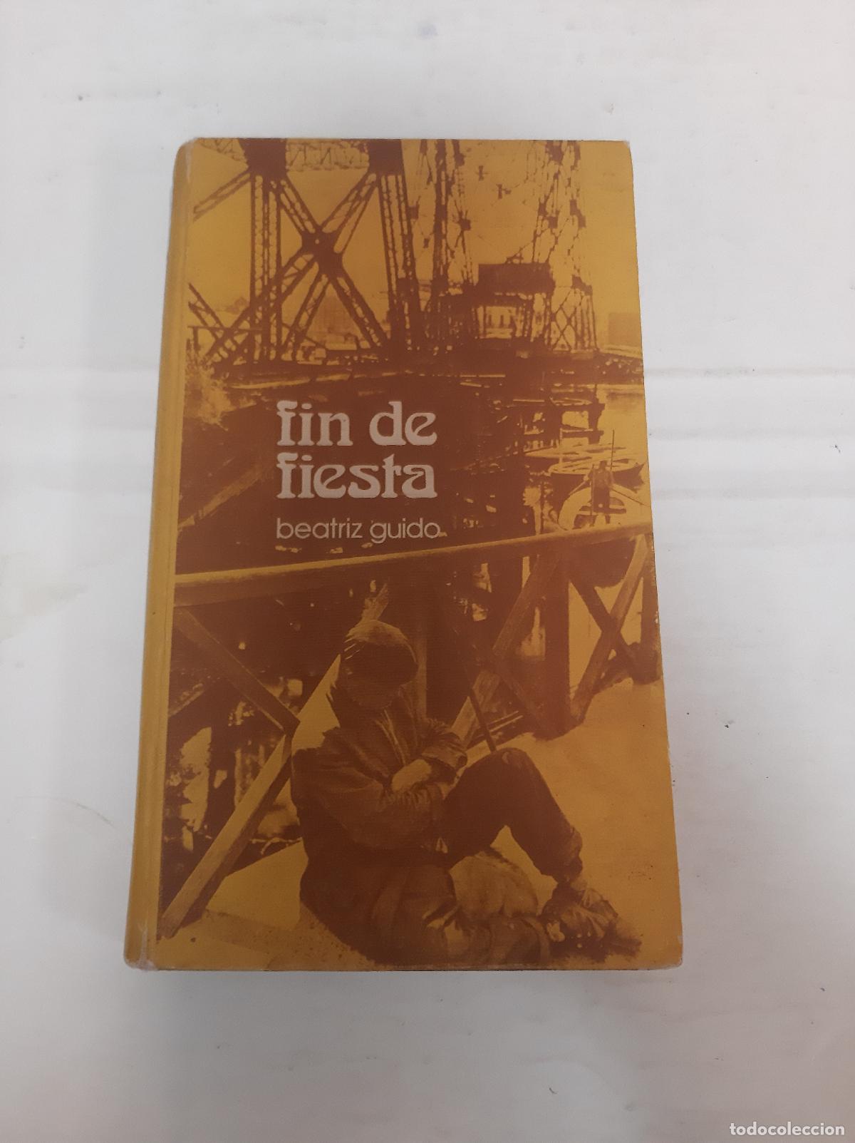 Libros: Fin de fiesta - Beatriz Guido - Foto 1