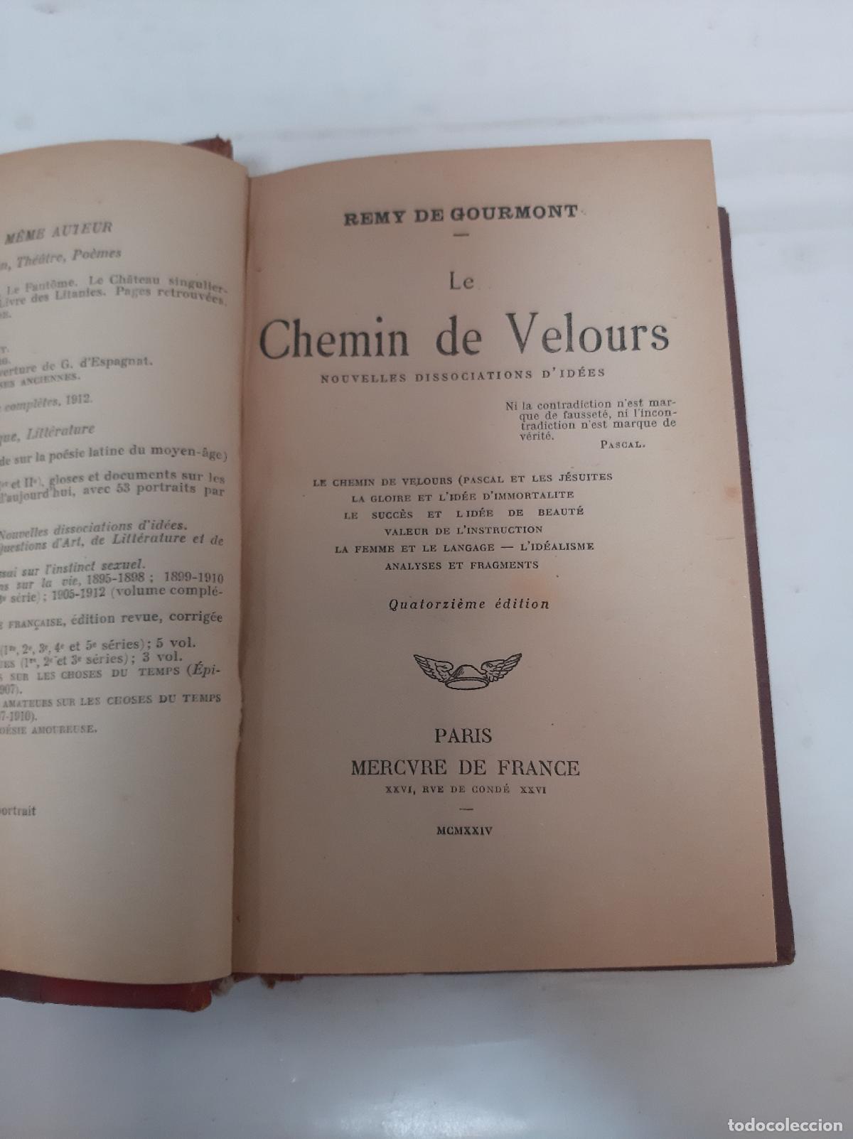 Libri di seconda mano: Le chemin de velours - Remy de Gourmont
