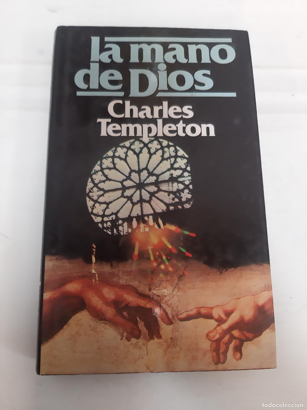 Libros: La mano de Dios - Charles Templeton - Foto 1