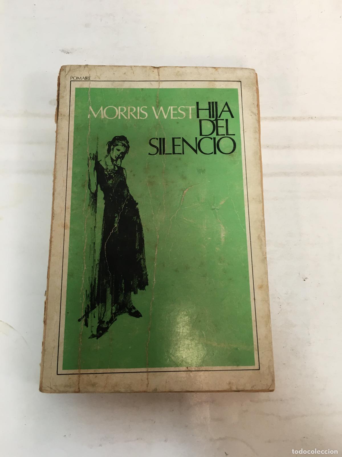 Libros: Hija Del Silencio - Morris West - Foto 1