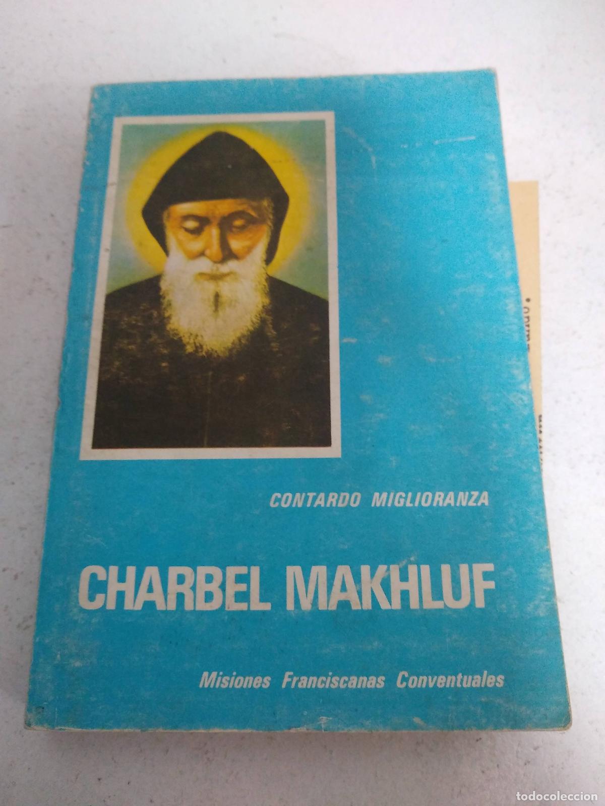 Libri di seconda mano: CHARBEL MAKHLUF Monje liban&eacute;s - CONTARDO MIGLIORANZA
