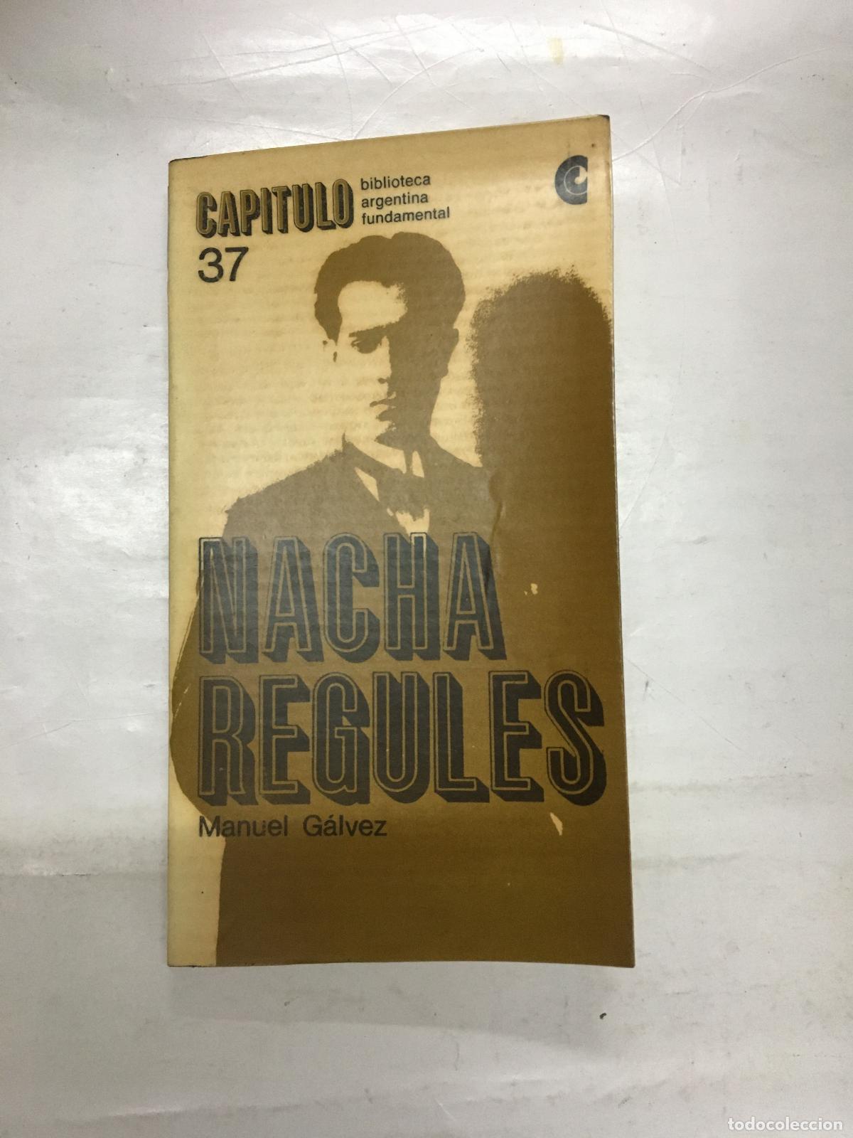 Libros: Nacha Regules - Galvez, Manuel - Foto 1