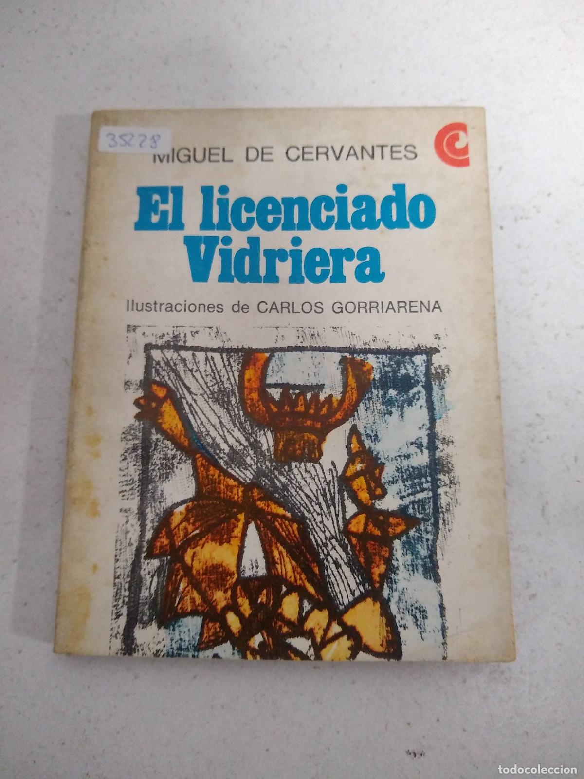 Libros: El licenciado Vidriera y otras Novelas ejemplares - Cervantes Saavedra, Miguel de