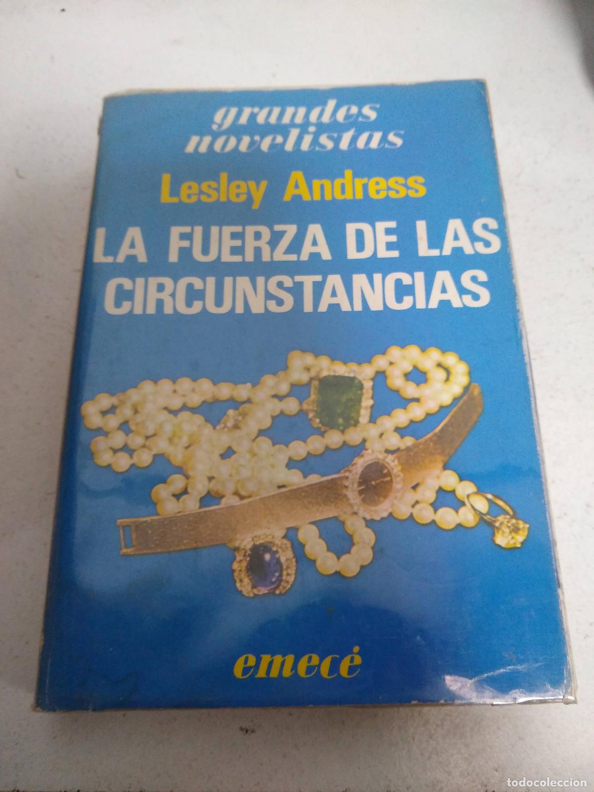 B&uuml;cher: La fuerza de las circunstancias - ANDRESS, Lesley.-