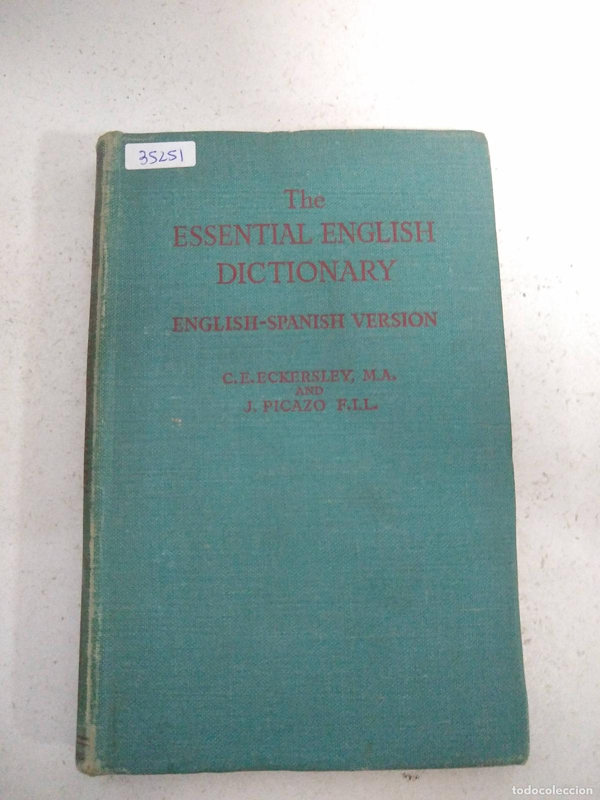 Libros: The essential English Dictionary. Spanish-English version. - Eckersley, C.E. J . Picazo