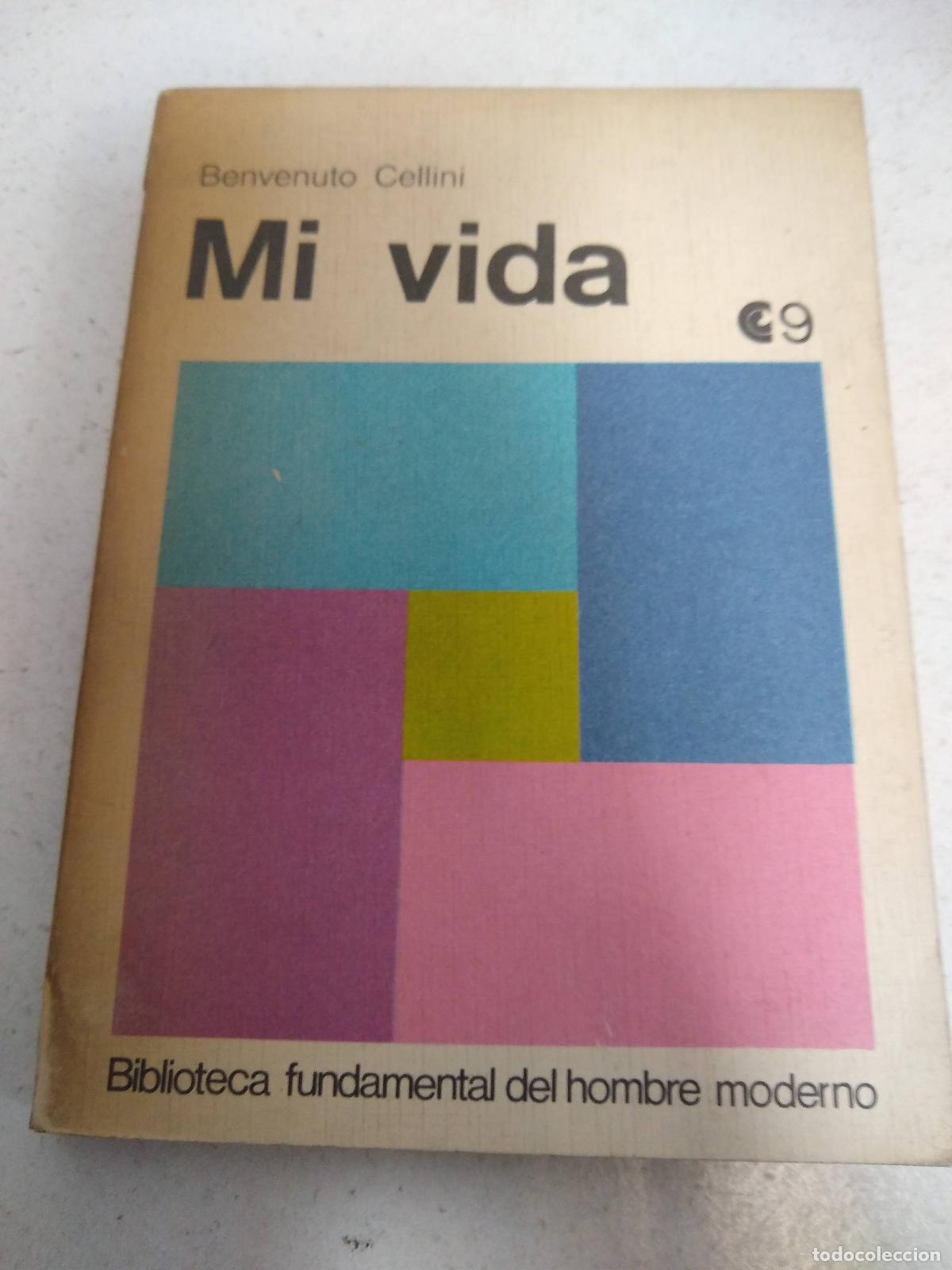 Libros: Mi vida - Benvenuto Cellini - Foto 1