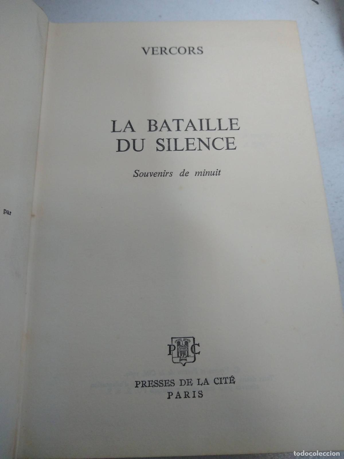 Livros em segunda m&atilde;o: LA BATAILLE DU SILENCE - SOUVENIRS DE MINUIT - VERCORS