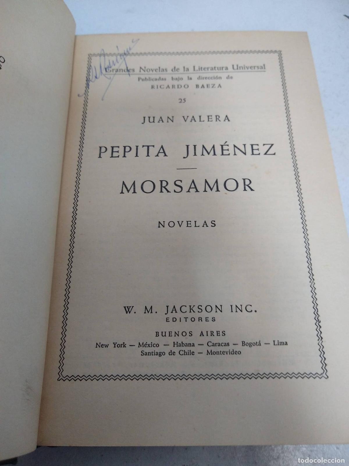 Libros: Pepita Jim&eacute;nez Morsamor - Juan Valera - Foto 1