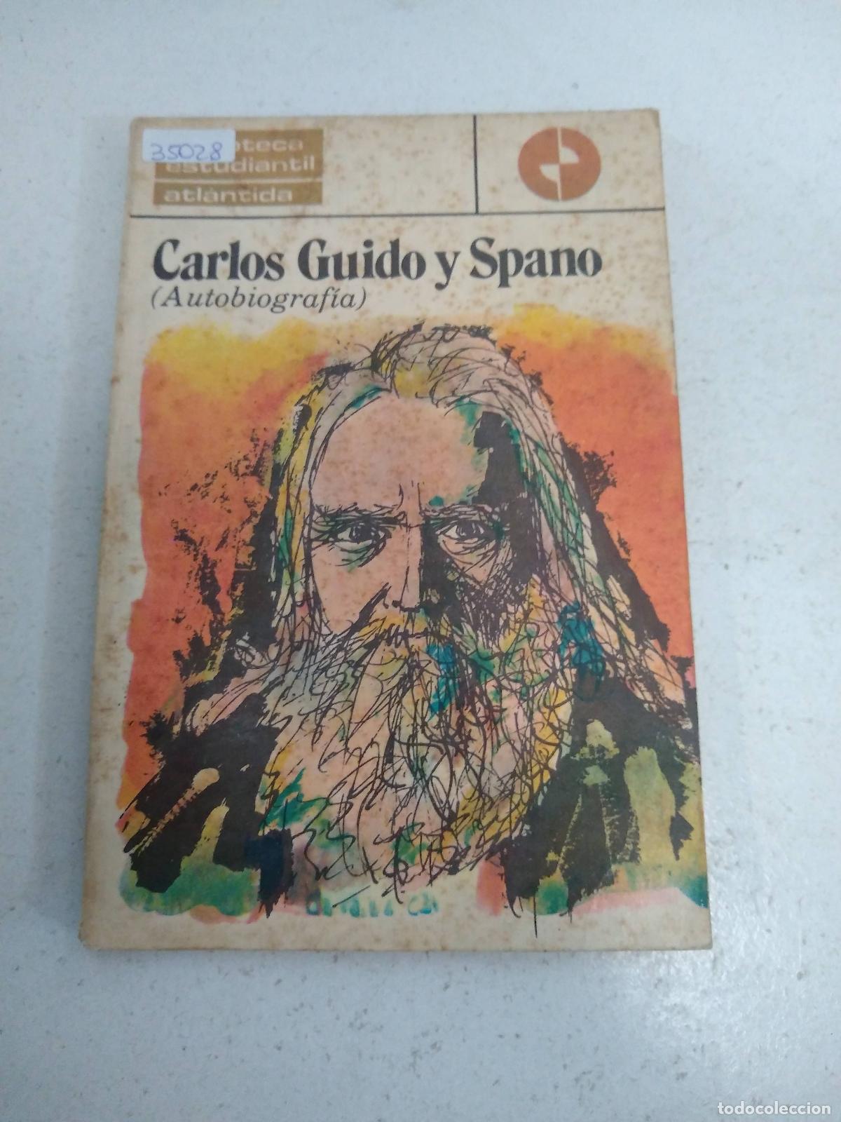 Libros: Autobiografia, Carlos Guido y Spano - Varios - Foto 1