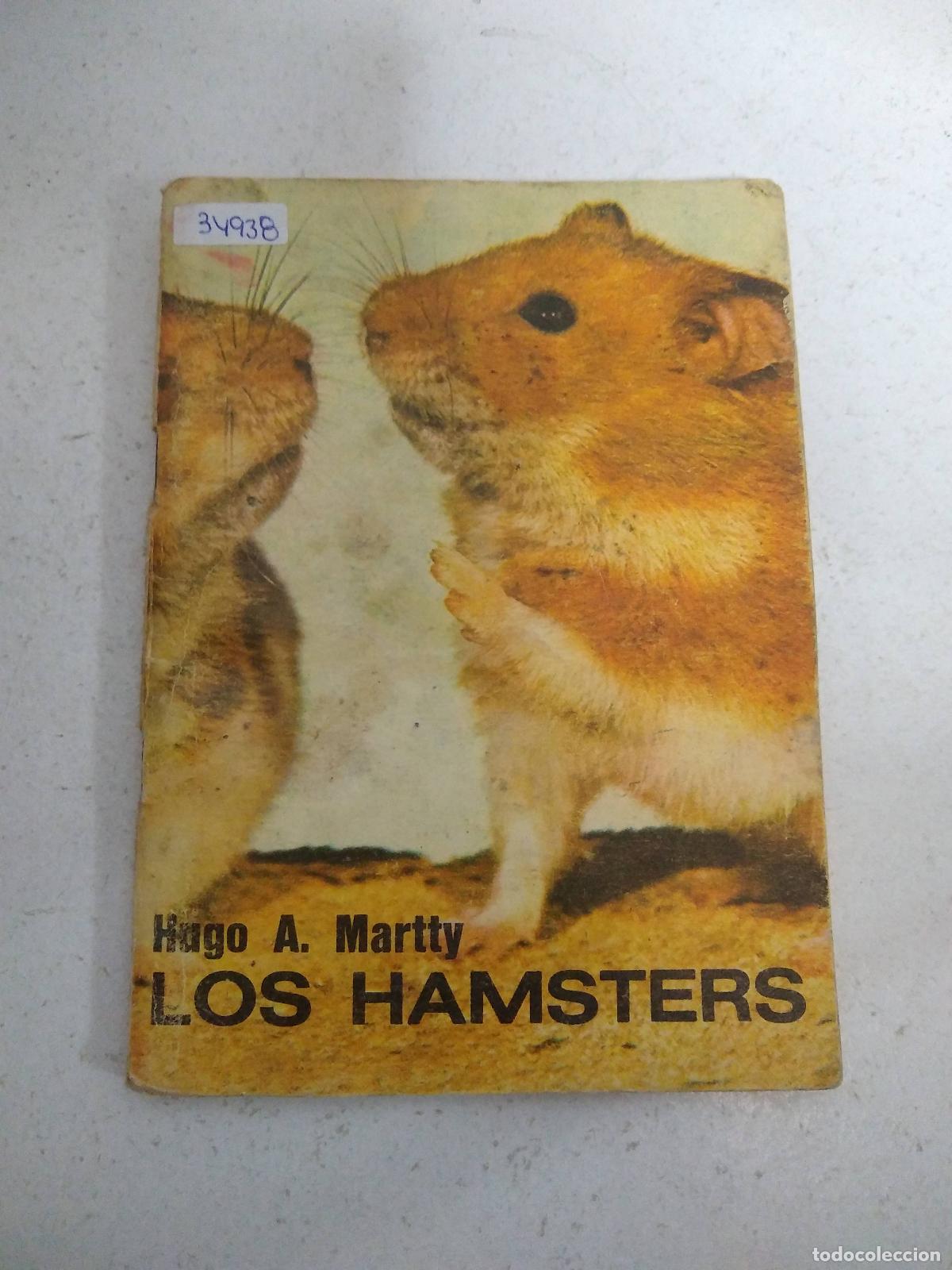 Livres: Los hamsters - Hugo A. Martty