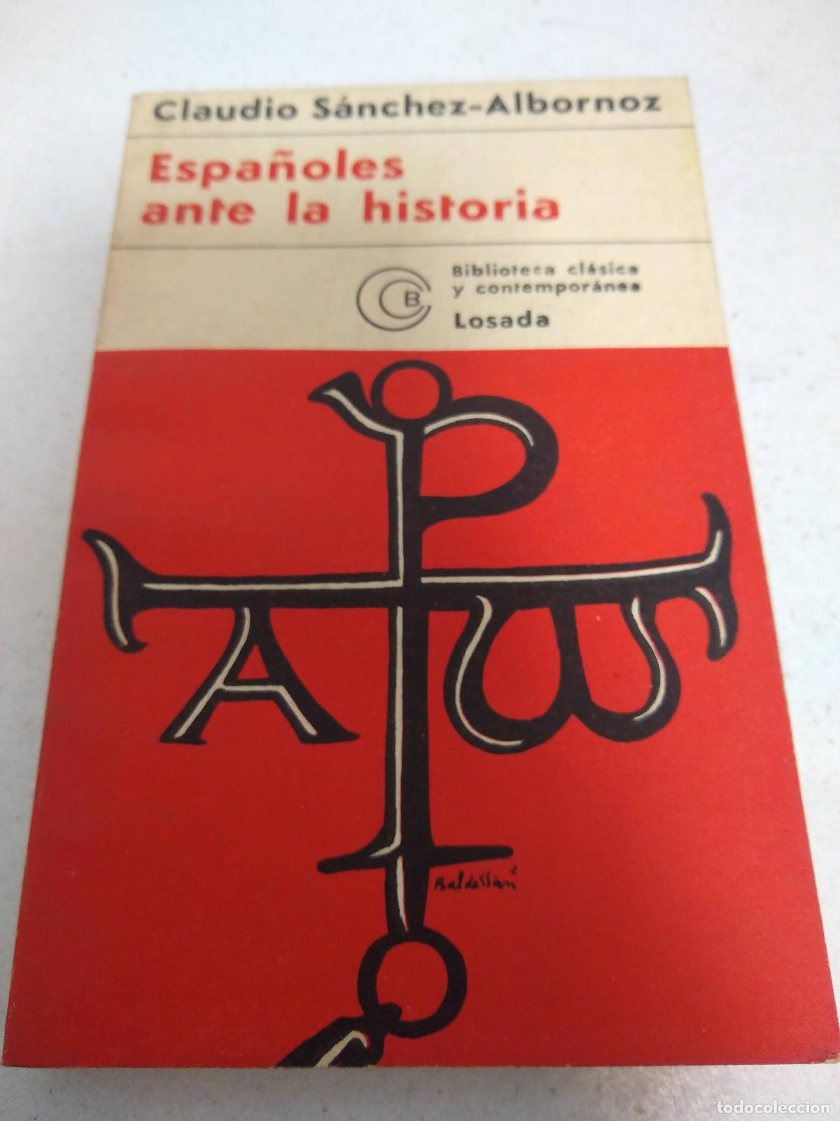 Libri di seconda mano: ESPA&Ntilde;OLES ANTE LA HISTORIA - CLAUDIO SANCHEZ-ALBORNOZ