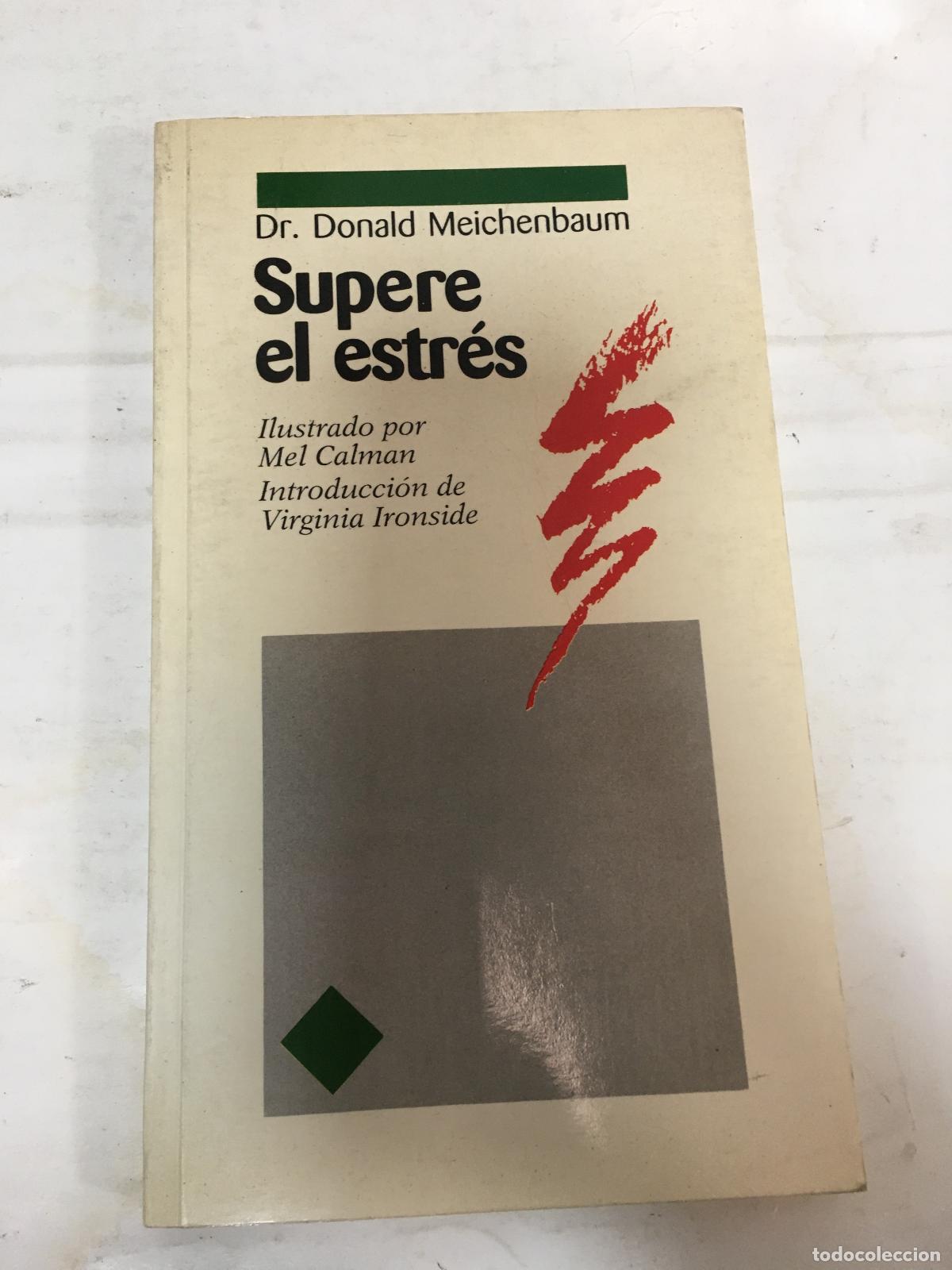 Libros: Supere el estr&eacute;s - Meichenbaum, Donald - Foto 1