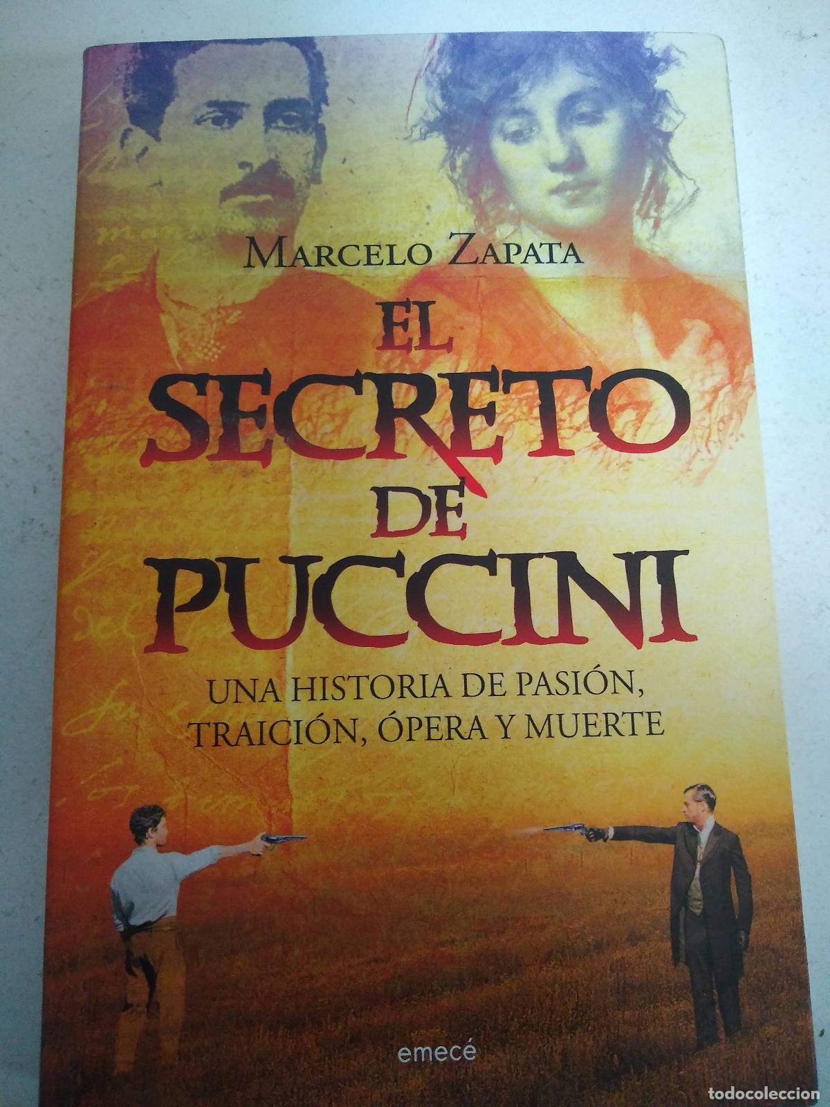 Libros: EL SECRETO DE PUCCINI - ZAPATA, MARCELO - Foto 1