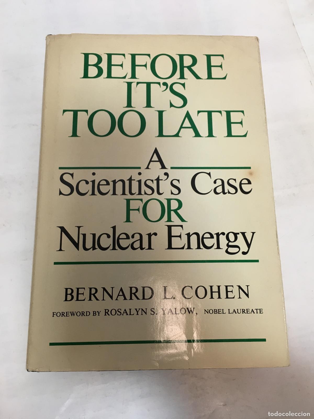 Libros: Before it&acute;s too late - Bernard L. Cohen - Foto 1