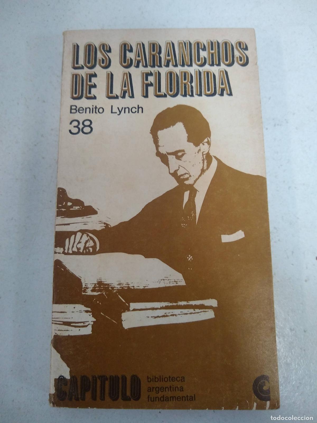 Libros: Los caranchos de la florida - Benito Lynch - Foto 1