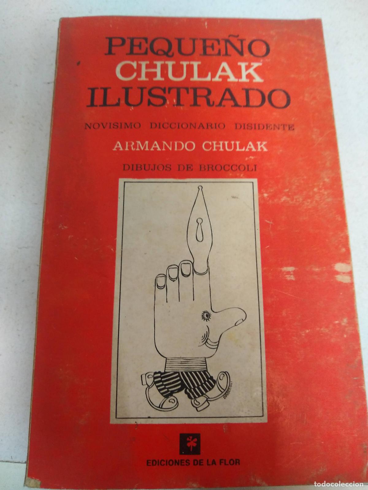 Libros: Peque&ntilde;o Chulak ilustrado - Armando Chulak