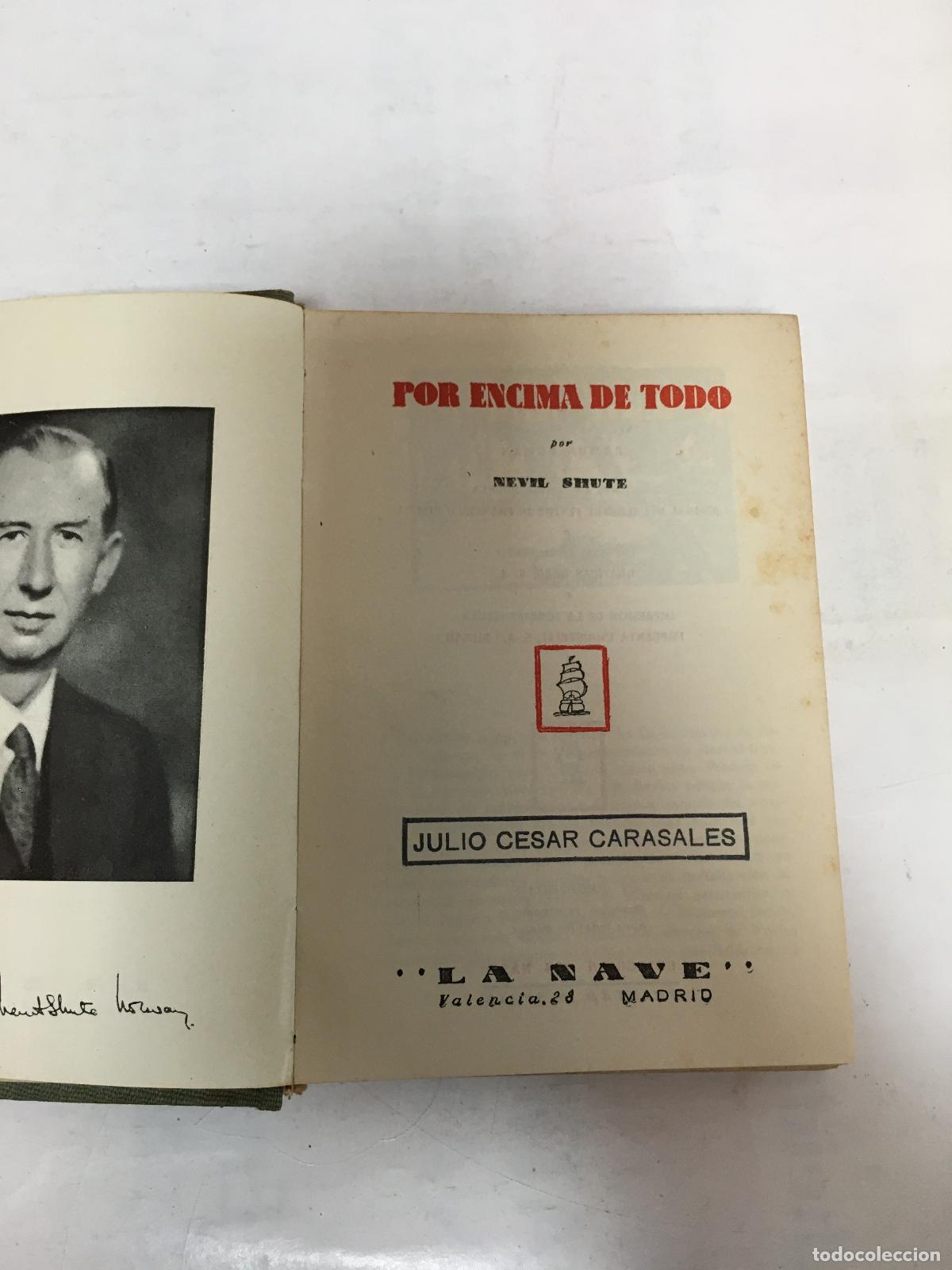 Libros: Por encima de todo - Nevil Shute - Foto 1