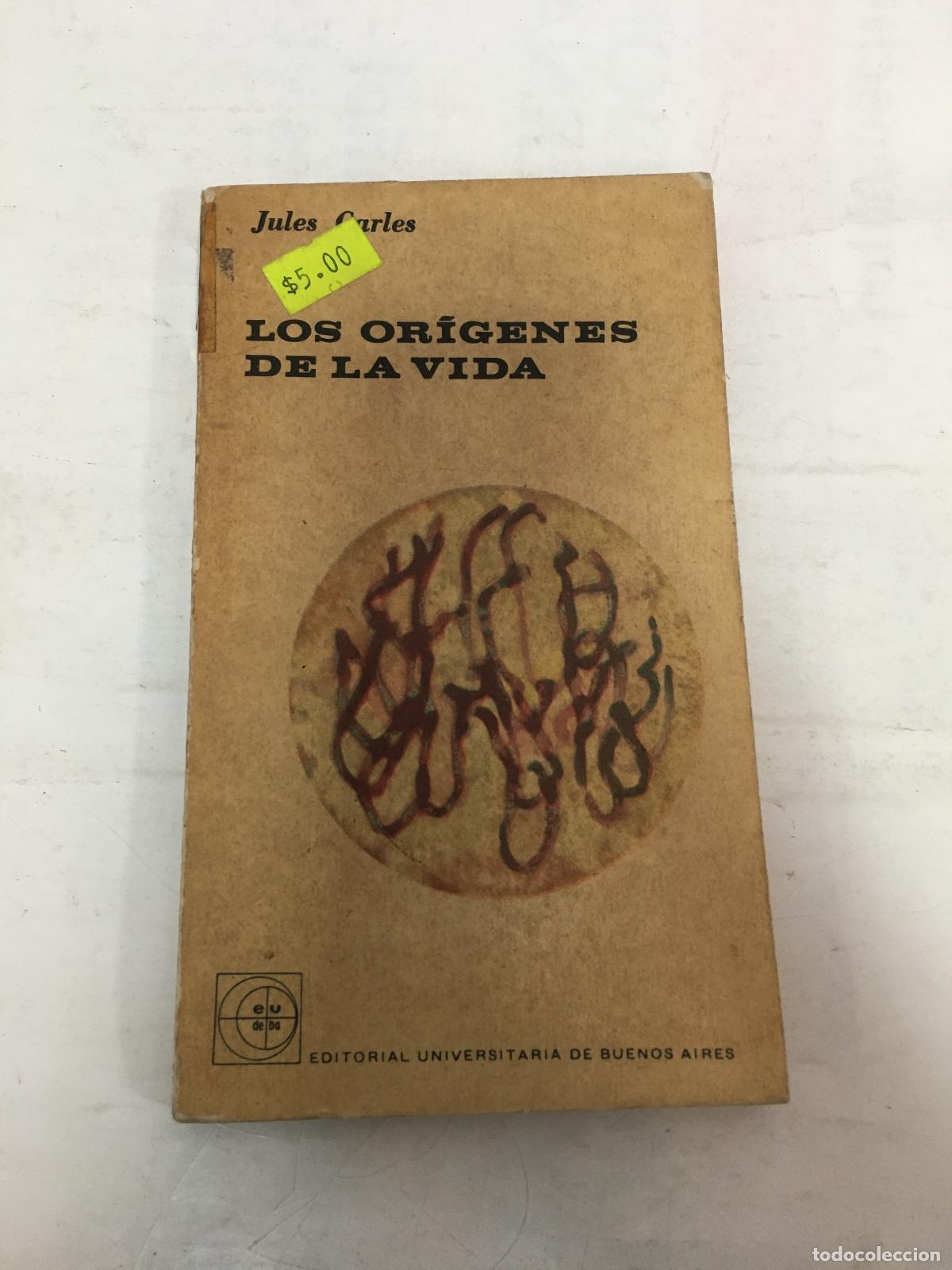 Libros: Los or&iacute;genes de la vida - Jules Carles - Foto 1
