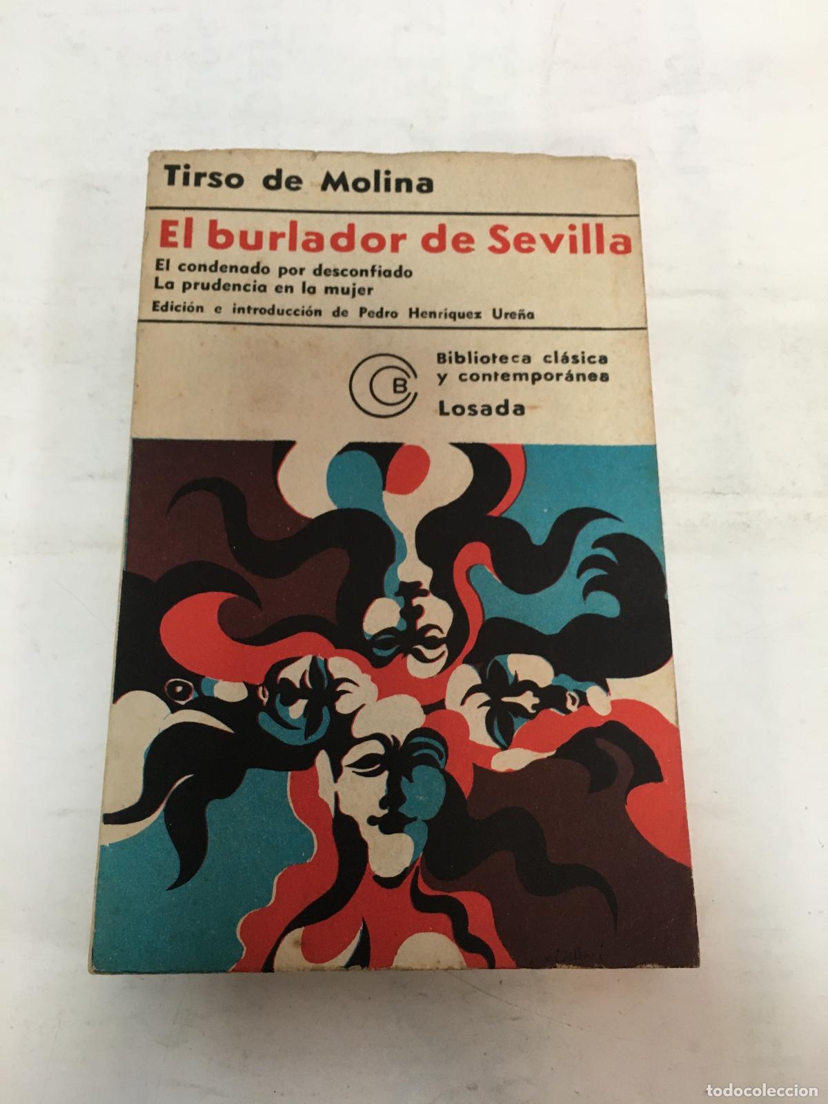 books: El burlador de Sevilla El condenado por desconfiado - Tirso de Molina