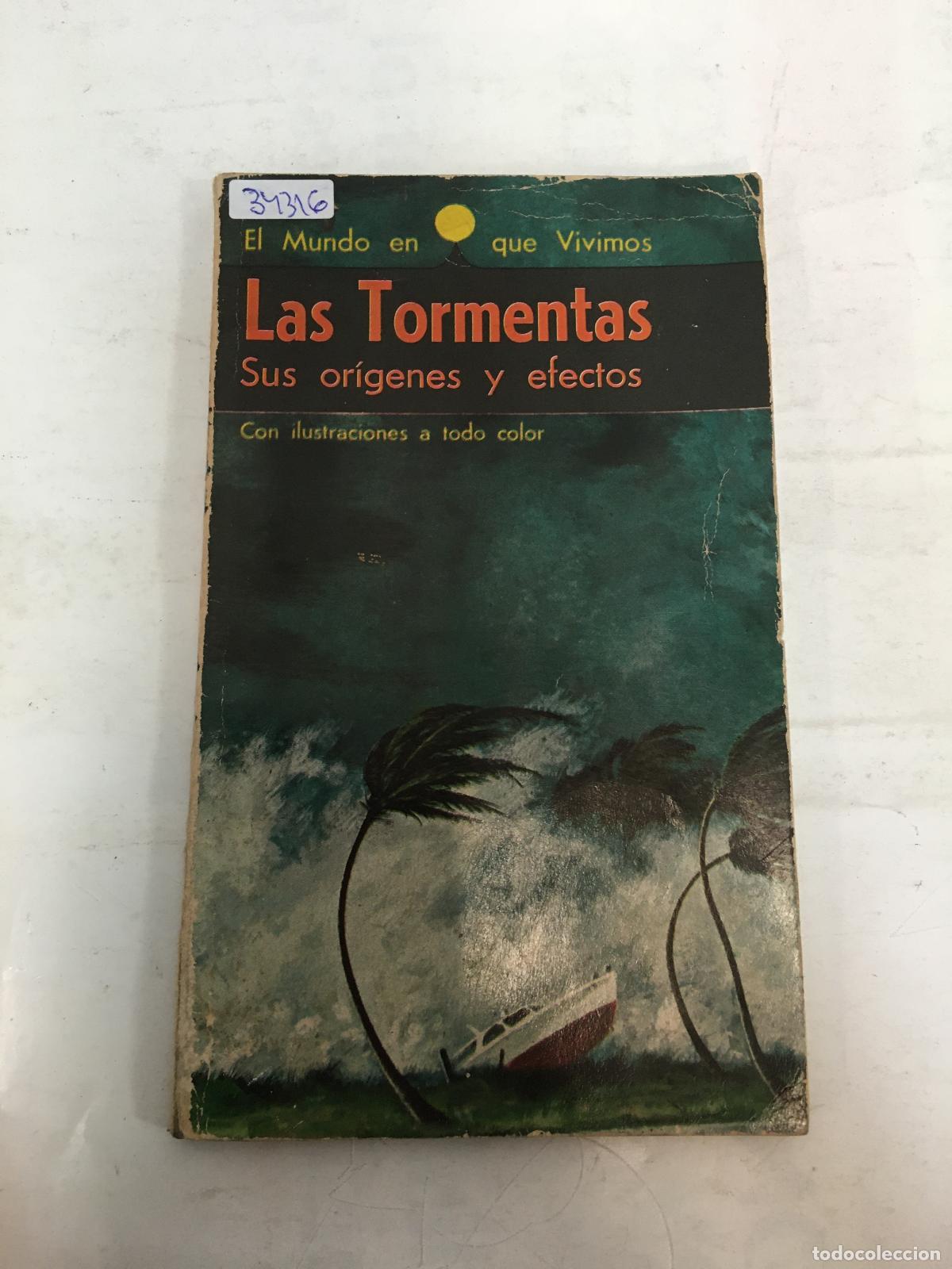 Libros: Las tormentas, sus origenes y efectos - Paul E Lehr - Foto 1