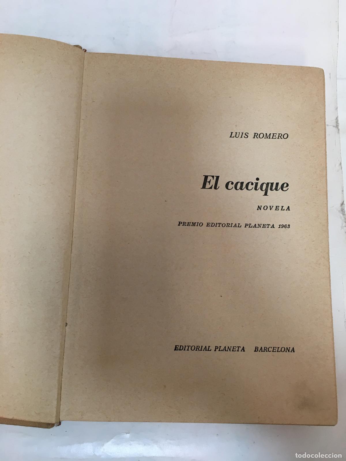 Libros: El cacique - Luis Romero - Foto 1