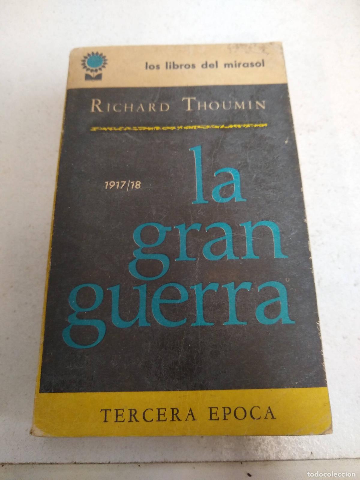 Libros: La gran guerra - Richard Thoumin - Foto 1